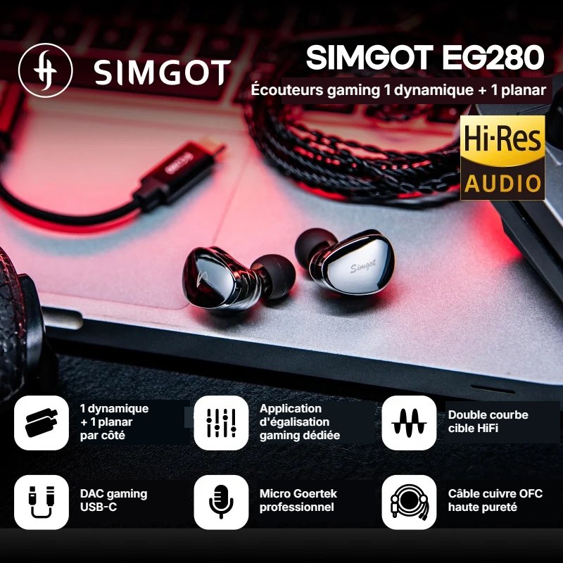 Visuel officiel SIMGOT EG280 traduit en français : intras gaming chromés, adaptateur USB-C à DAC, câble à micro, et six points clés, 1 dynamique + 1 planar par côté, application d'égalisation, double courbe cible, DAC USB-C, micro Goertek, câble OFC