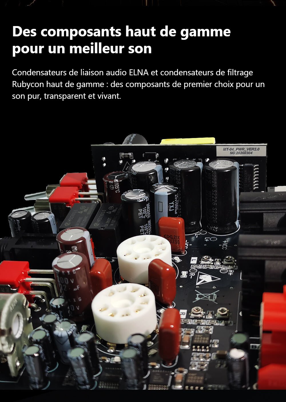 Visuel xDuoo traduit en français : carte interne du MT-04 avec supports de tubes, condensateurs de liaison ELNA et condensateurs de filtrage Rubycon